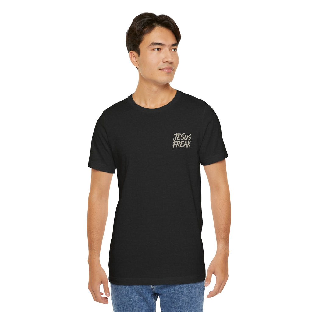 Jesus Freak Graphic Tee — Bold Christian Faith T‑Shirt