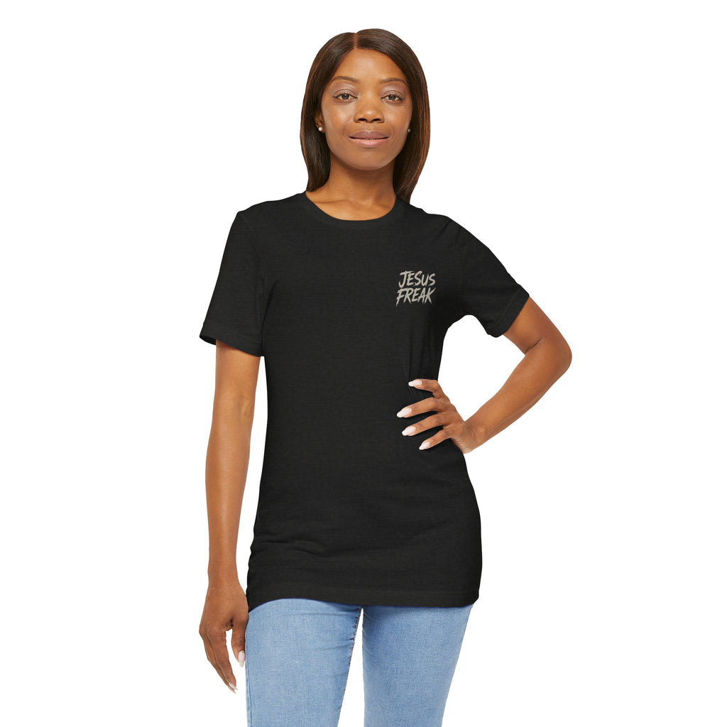 Jesus Freak Graphic Tee — Bold Christian Faith T‑Shirt