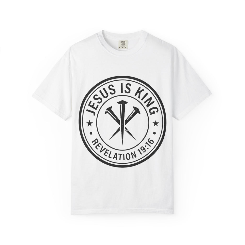 Jesus is King Unisex Garment-Dyed T-shirt