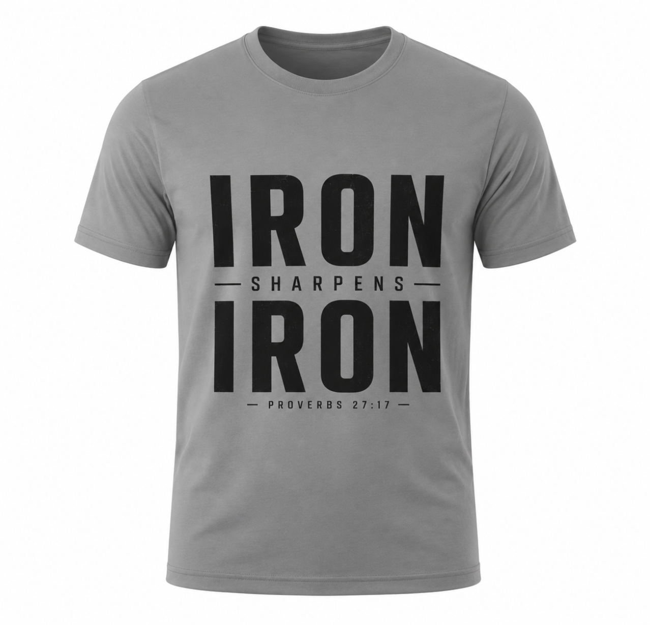 A gray short-sleeve crewneck t-shirt with a black graphic print on the front reading 'IRON SHARPENS IRON' and 'PROVERBS 27:17'.