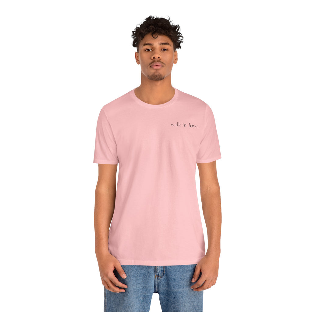 walk in love T-Shirt | minimalist script chest print