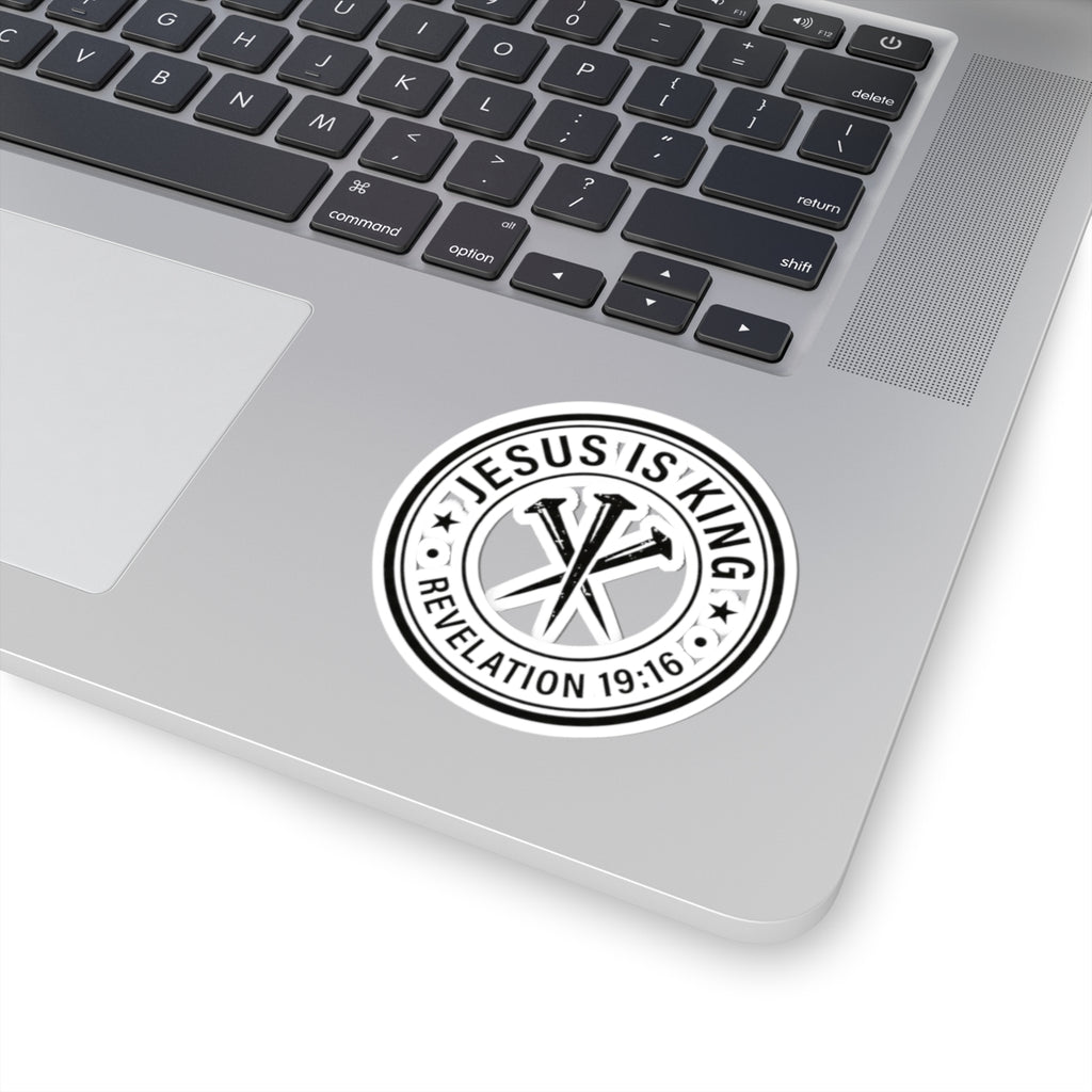 Jesus Is King Revelation 19:16 Sticker | Christian Faith, Three Nails Seal