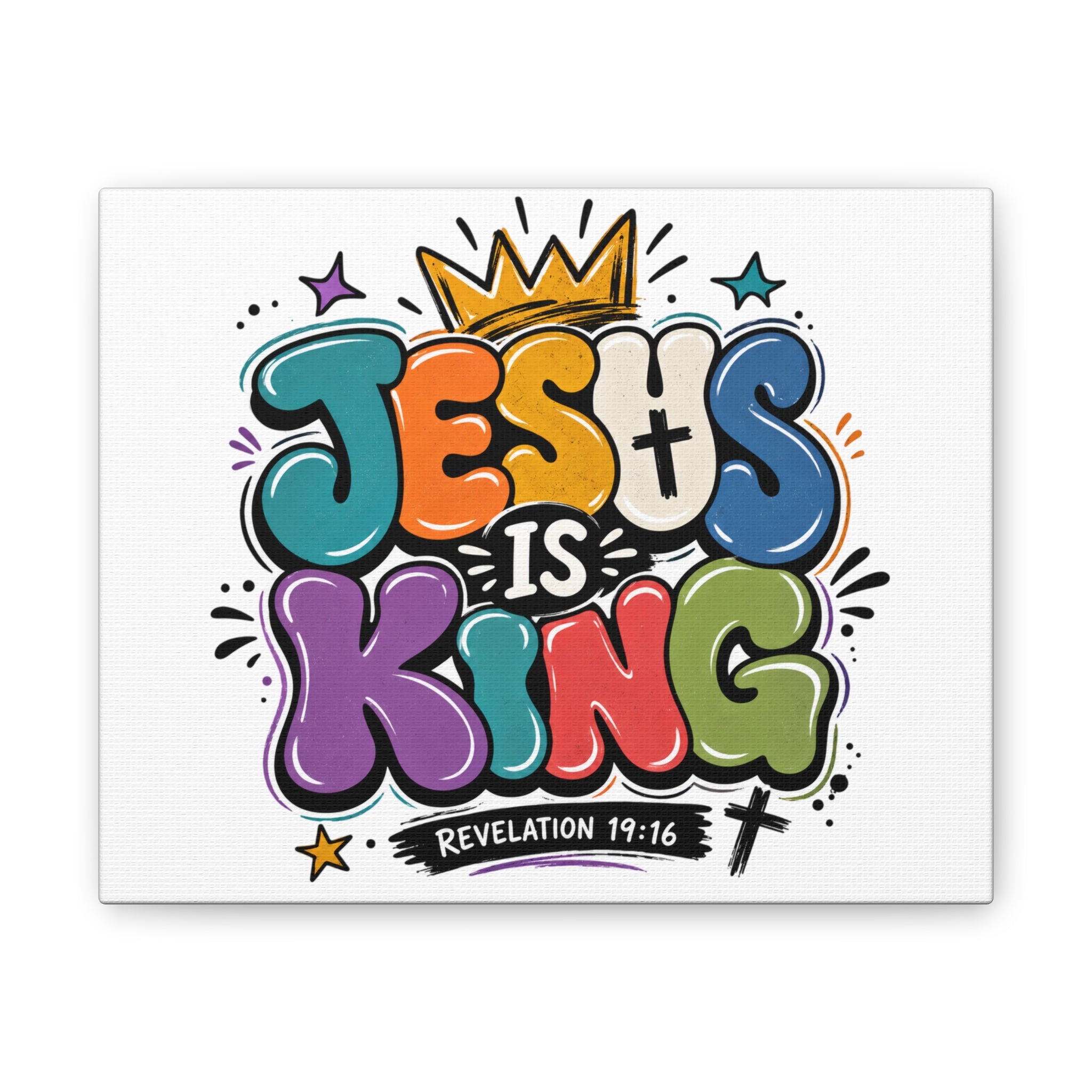 Bright & Bubbly Jesus Is King Canvas