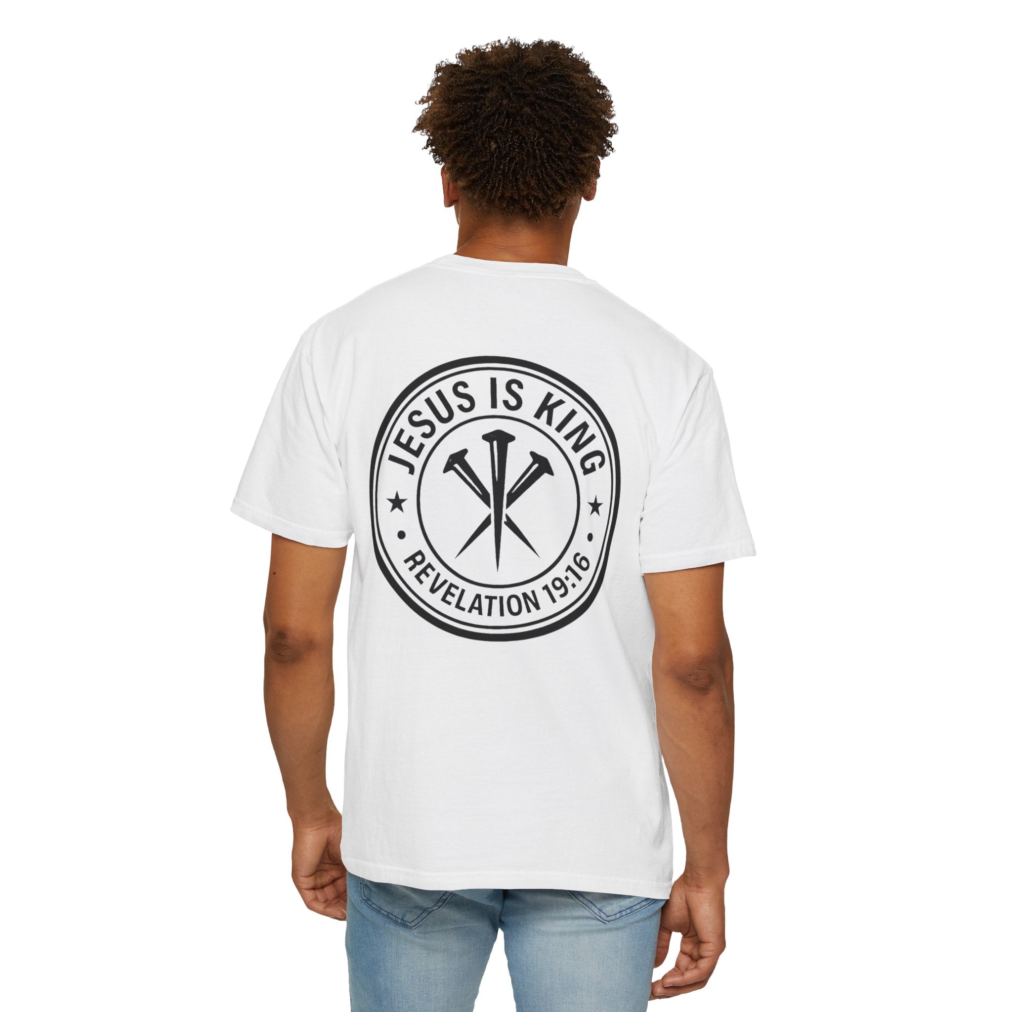 Copy of Jesus Is King T-Shirt | Revelation 19:16 Cross Nails Logo