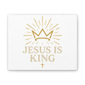 Jesus Is King Canvas