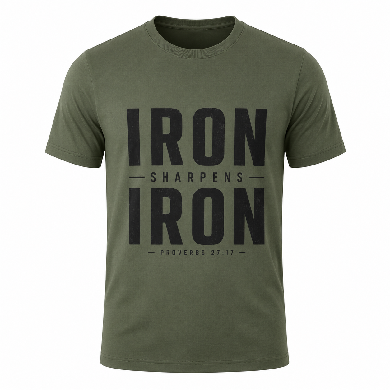 An olive green short-sleeve crewneck t-shirt with a black graphic print on the front reading 'IRON SHARPENS IRON' and 'PROVERBS 27:17'.