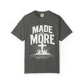 Made for More Tee | Ephesians 2:10